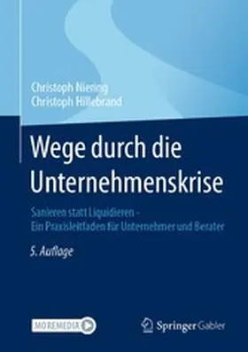Niering / Hillebrand |  Wege durch die Unternehmenskrise | eBook | Sack Fachmedien