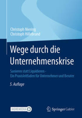 Niering / Hillebrand | Wege durch die Unternehmenskrise | E-Book | sack.de