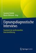 Hiltmann / Schulte |  Eignungsdiagnostische Interviews | Buch |  Sack Fachmedien