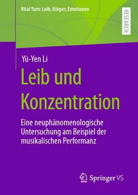 Li | Leib und Konzentration | Buch | 978-3-658-38760-0 | sack.de