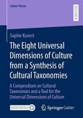 Kunert |  The Eight Universal Dimensions of Culture from a Synthesis of Cultural Taxonomies | eBook | Sack Fachmedien