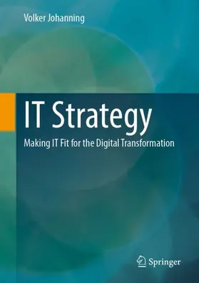 Johanning |  IT Strategy | Buch |  Sack Fachmedien