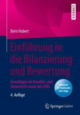 Hubert |  Einführung in die Bilanzierung und Bewertung | Buch |  Sack Fachmedien