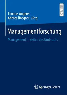 Roegner / Angerer / Rögner |  Managementforschung | Buch |  Sack Fachmedien