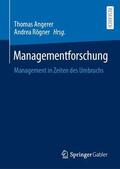 Roegner / Angerer / Rögner |  Managementforschung | Buch |  Sack Fachmedien