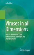Ball |  Viruses in all Dimensions | Buch |  Sack Fachmedien