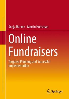 Hodsman / Harken | Online Fundraisers | Buch | 978-3-658-38828-7 | sack.de