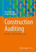Wotschke / Kindermann |  Construction Auditing | eBook | Sack Fachmedien