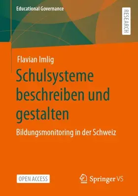 Imlig |  Schulsysteme beschreiben und gestalten | Buch |  Sack Fachmedien