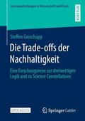 Groschupp |  Die Trade-offs der Nachhaltigkeit | Buch |  Sack Fachmedien