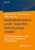 Grotlüschen / Buddeberg / Solga |  Interdisziplinäre Analysen zur LEO - Studie 2018 – Leben mit geringer Literalität | eBook | Sack Fachmedien