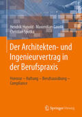 Hunold / Gawlik / Spotka |  Der Architekten- und Ingenieurvertrag in der Berufspraxis | eBook | Sack Fachmedien