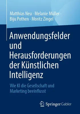 Neu / Müller / Pothen | Anwendungsfelder und Herausforderungen der Künstlichen Intelligenz | E-Book | sack.de
