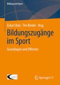 Balz / Bindel |  Bildungszugänge im Sport | eBook | Sack Fachmedien