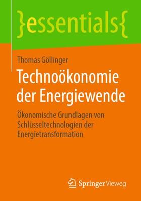 Göllinger |  Technoökonomie der Energiewende | Buch |  Sack Fachmedien