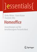 Weber / Küster / Milz |  Homeoffice | eBook | Sack Fachmedien