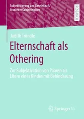 Tröndle |  Elternschaft als Othering | eBook | Sack Fachmedien