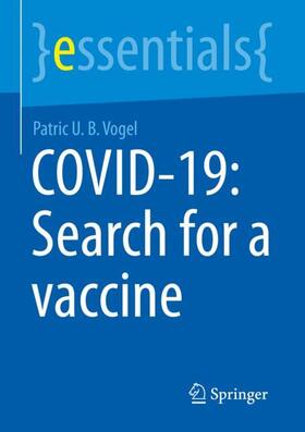 Vogel | COVID-19: Search for a vaccine | Buch | 978-3-658-38930-7 | sack.de