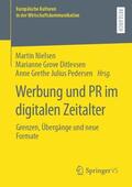 Nielsen / Julius Pedersen / Grove Ditlevsen |  Werbung und PR im digitalen Zeitalter | Buch |  Sack Fachmedien