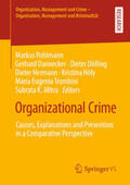 Pohlmann / Dannecker / Dölling |  Organizational Crime | eBook | Sack Fachmedien