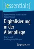 Deckert / Recken / Rascher |  Digitalisierung in der Altenpflege | Buch |  Sack Fachmedien