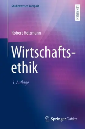 Holzmann |  Wirtschaftsethik | Buch |  Sack Fachmedien