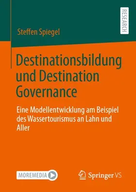 Spiegel |  Destinationsbildung und Destination Governance | Buch |  Sack Fachmedien