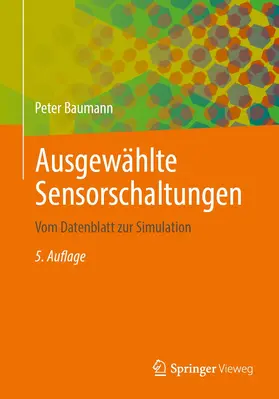 Baumann |  Ausgewählte Sensorschaltungen | Buch |  Sack Fachmedien