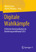 Fuchs / Motzkau |  Digitale Wahlkämpfe | eBook | Sack Fachmedien