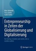 Helmold / Dathe |  Entrepreneurship in Zeiten der Globalisierung und Digitalisierung | Buch |  Sack Fachmedien