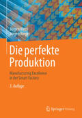 Kletti / Rieger |  Die perfekte Produktion | eBook | Sack Fachmedien