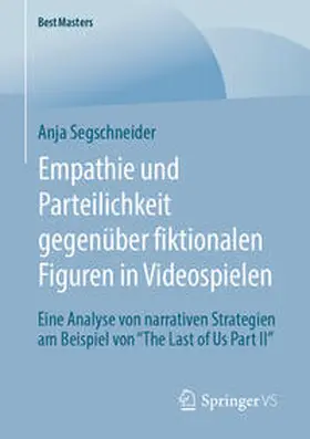 Segschneider | Empathie und Parteilichkeit gegenüber fiktionalen Figuren in Videospielen | E-Book | sack.de
