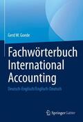 Goede |  Fachwörterbuch International Accounting | Buch |  Sack Fachmedien