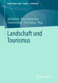 Kühne / Sedelmeier / Jenal |  Landschaft und Tourismus | eBook | Sack Fachmedien