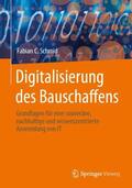Schmid |  Digitalisierung des Bauschaffens | Buch |  Sack Fachmedien