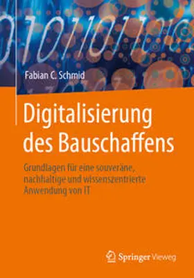 Schmid | Digitalisierung des Bauschaffens | E-Book | www.sack.de