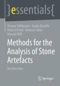Tafelmaier / Bataille / Will |  Methods for the Analysis of Stone Artefacts | Buch |  Sack Fachmedien