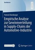 Dürnberger |  Empirische Analyse zur Gewinnverteilung in Supply-Chains der Automotive-Industrie | Buch |  Sack Fachmedien