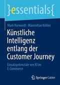 Harwardt / Köhler |  Künstliche Intelligenz entlang der Customer Journey | eBook | Sack Fachmedien