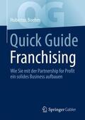 Boehm |  Quick Guide Franchising | Buch |  Sack Fachmedien