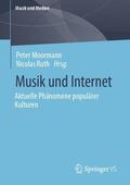 Ruth / Moormann |  Musik und Internet | Buch |  Sack Fachmedien