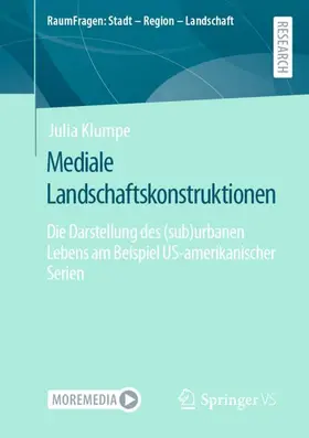 Klumpe |  Mediale Landschaftskonstruktionen | Buch |  Sack Fachmedien
