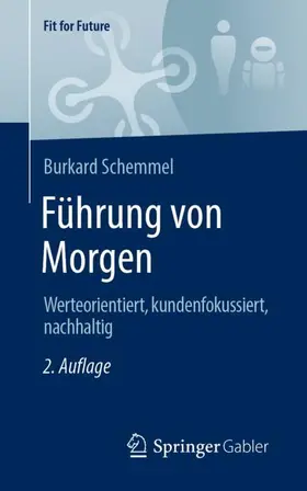 Schemmel | Führung von Morgen | Buch | 978-3-658-39162-1 | sack.de