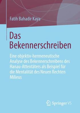 Kaya | Das Bekennerschreiben | Buch | 978-3-658-39164-5 | sack.de