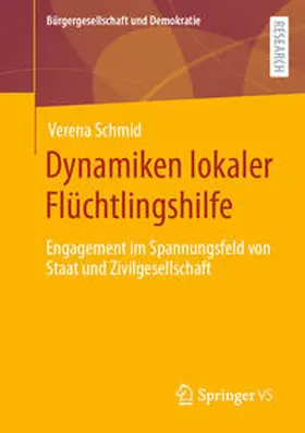 Schmid |  Dynamiken lokaler Flüchtlingshilfe | eBook | Sack Fachmedien
