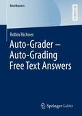 Richner |  Auto-Grader - Auto-Grading Free Text Answers | Buch |  Sack Fachmedien