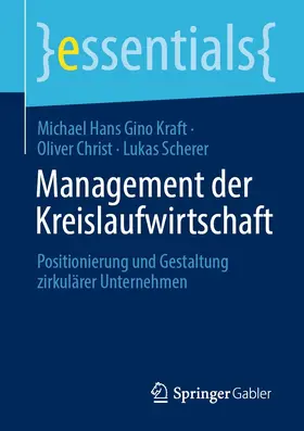 Kraft / Christ / Scherer | Management der Kreislaufwirtschaft | E-Book | www.sack.de