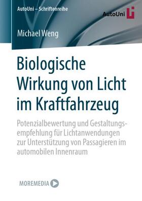 Weng |  Biologische Wirkung von Licht im Kraftfahrzeug | Buch |  Sack Fachmedien