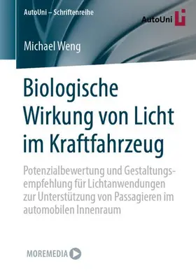 Weng |  Biologische Wirkung von Licht im Kraftfahrzeug | Buch |  Sack Fachmedien