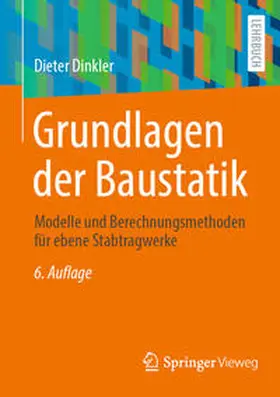 Dinkler |  Grundlagen der Baustatik | eBook | Sack Fachmedien
